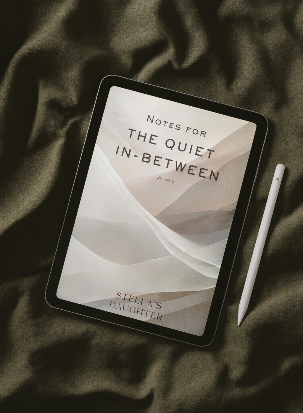 Tablet displaying 'Notes for the Quiet In-Between' - a Stella's Daughter digital journal